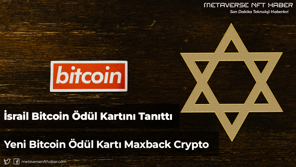 İsrail-Bitcoin-Maxback-Kripto